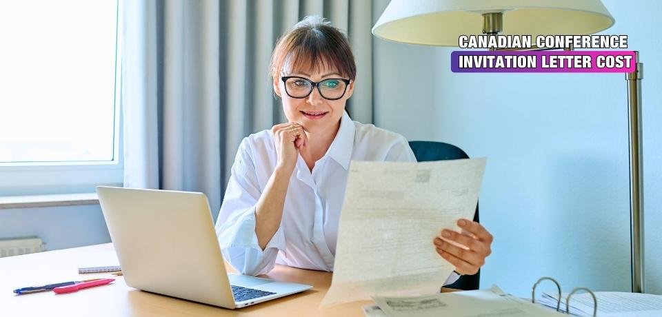 How Much Does Canadian Conference Invitation Letter Cost